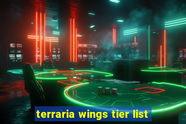 terraria wings tier list